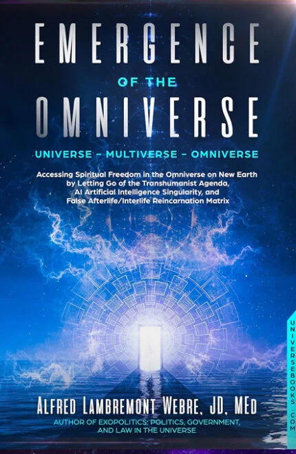 Emergence of the Omniverse: Universe — Multiverse — Omniverse