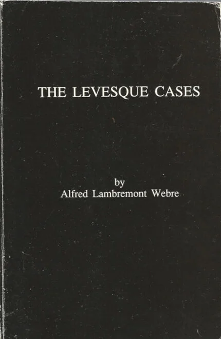 The Levesque Cases