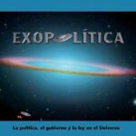 EXOPOLÍTICA: LA POLÍTICA, EL GOBIERNO Y LA LEY EN EL UNIVERSO (Spanish Edition) Kindle Edition